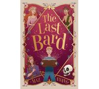The Last Bard: a brand new story from the bestselling author of Who Let the Gods Out