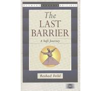 The Last Barrier: A Sufi Journey (Element Classics)