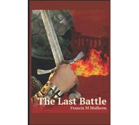 The Last Battle: Dictator of Rome Book 6