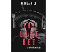 The Last Bet (The Detective Blake Series)