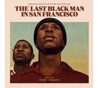 ラストブラックマン・イン・サンフランシスコ(The Last Black Man in San Francisco)