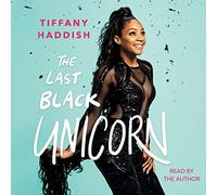 The Last Black Unicorn