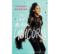 The Last Black Unicorn