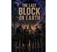 The Last Block on Earth