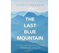 The Last Blue Mountain