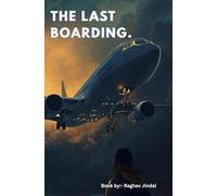 THE LAST BOARDING