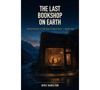 The Last Bookshop on Earth