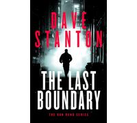The Last Boundary : A Dan Reno Novel