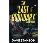 The Last Boundary: A Dan Reno Novel (Dan Reno Novel Series)