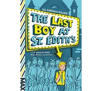 The Last Boy at St. Edith's (Max)