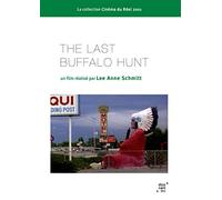 The Last Buffalo Hunt