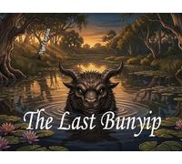 The Last Bunyip