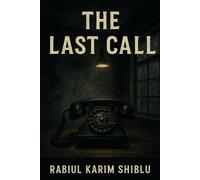 The Last Call: When history dials your number, how do you answer?