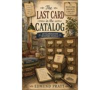 The Last Card in the Catalog: An Elimination Mystery Puzzle