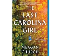 The Last Carolina Girl