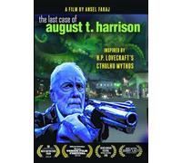 The Last Case of August T. Harrison (Inspired by H.P. Lovecraft)