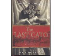 The Last Cato: A Novel