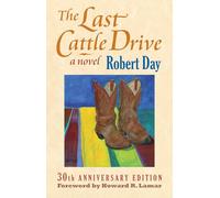 The Last Cattle Drive