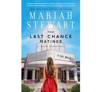 The Last Chance Matinee: A Book Club Recommendation!: 1 (The Hudson Sisters Series)