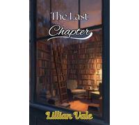 The Last Chapter: A Sweet Bookshop Romance