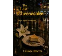 The Last Cheesecake