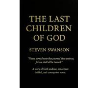 THE LAST CHILDREN OF GOD
