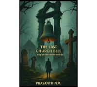 The Last Church Bell