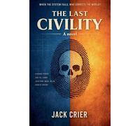 The Last Civility