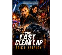 The Last Clean Lap