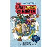 The Last Comics on Earth (The Last Kids on Earth) (Paperback) - Max Brallier Book