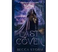 The Last Coven: Book 1 (The Triquetra Series)