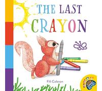 The Last Crayon (The Book Hungry Bears Book Collection)