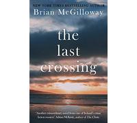 The Last Crossing