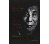 The Last Dalai Lama?
