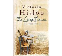 The Last Dance and Other Stories