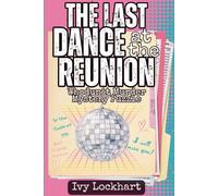 The Last Dance at the Reunion: A Large-Print 1980s Murder Mystery Puzzle for Adults-10,000 Classmates, 20 Clues, and One Killer (The Last One There Mysteries)