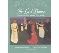 The Last Dance: Encountering Death and Dying