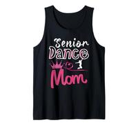 The Last Dance Season Senior Dance Mom Funny Dance Mom Life Tank Top