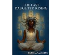 The last Daughter Rising