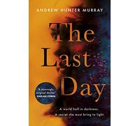 The Last Day: The Sunday Times bestseller