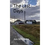 The Last Days (Holidays of Yore)