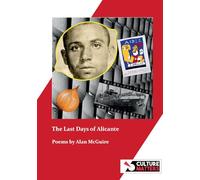 The Last Days of Alicante: Poems by Alan McGuire