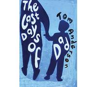 The Last Days of Dad