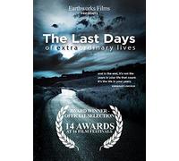 The Last Days of Extraordinary Lives