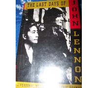 The Last Days of John Lennon: A Personal Memoir by Frederic Seaman (1991-09-03)