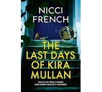 The Last Days of Kira Mullan – The unputdownable new thriller – Simon & Schuster