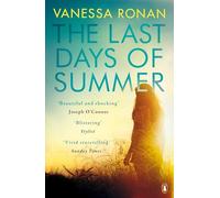 The Last Days of Summer: Vanessa Ronan