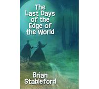 The Last Days of the Edge of the World