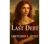 The Last Debt: Gold can buy survival. Love can cost everything