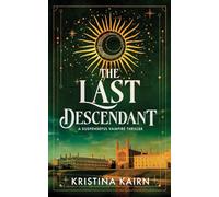 The Last Descendant: 1 (The Bloodprint Series)